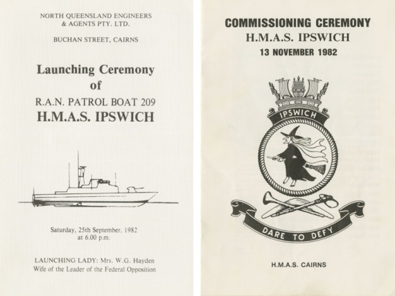 Left: Booklet from the launching ceremony of HMAS Ipswich II on 25 September 1982. Right: Booklet from the commissioning ceremony of HMAS Ipswich II on 13 November 1982 at HMAS Cairns.