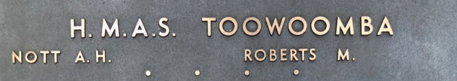 Two of Toowoomba's ship's company are commemorated on the Roll of Honour at the Australian War Memorial, Canberra.