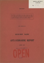 South-West Pacific Anti-Submarine Warfare Reports - August 1943