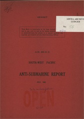 South-West Pacific Anti-Submarine Warfare Reports - July 1943