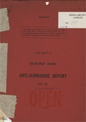 South-West Pacific Anti-Submarine Warfare Reports - June 1943