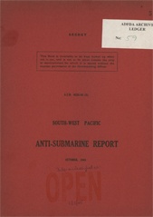 South-West Pacific Anti-Submarine Warfare Reports - October 1943