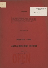 South-West Pacific Anti-Submarine Warfare Reports - August 1944